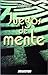 Juegos de mente (JUEGOS Y ACERTIJOS) (Spanish Edition)