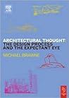 Architectural Thought by Michael Brawne