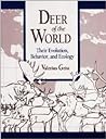 Deer of the World by Valerius Geist