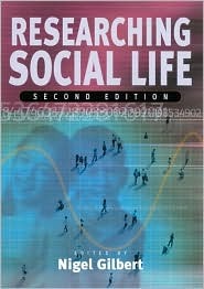 Researching Social Life (Paperback)
