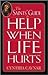 The Saints' Guide to Help When Life Hurts