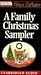 A Family Christmas Sampler (Classic Collection)