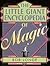 The Little Giant Encyclopedia of Magic