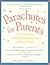 Parachutes for Parents by Bobbie Merrill