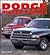 Dodge Pickup Trucks (Enthusiast Color Series)