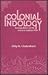 Colonial Indology: Sociopol...
