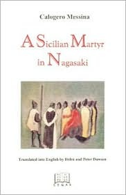 A Sicilian Martyr in Nagasaki (Paperback)