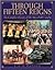 Through Fifteen Reigns: A Complete History of the Household Cavalry