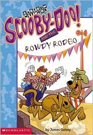 Scooby-Doo! and the Rowdy Rodeo (Scooby Doo! Mysteries, #19)