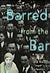 Barred from the Bar: A Hist...