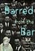 Barred from the Bar by Hedda Garza