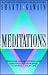 Meditations: Creative Visualization and Meditation Exercises to Enrich Your Life