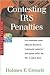 Contesting IRS Penalties: T...