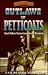 Outlaws in Petticoats and Other Notorious Women of Texas (Women of the West)