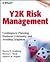 Y2K Risk Management by Steven H. Goldberg