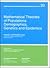 Mathematical Theories of Populations: Demographics, Genetics, and Epidemics