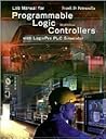 Lab Manual for Programmable Logic Controllers [with LogixPro PLC Simulator]