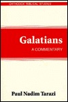 Galatians: A Commentary (Orthodox Biblical Studies)