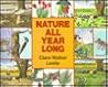 Nature All Year Long