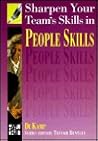 Sharpen Your Team's Skills in People Skills Sharpen Your Team's Skills in People Skills