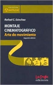 Montaje Cinematográfico: Arte de Movimiento (Paperback)