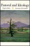 Pastoral and Ideology: Virgil to Valéry (Hardcover)