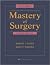 Mastery of Surgery (2 vols.)
