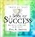 More or Less a Book of Success: If Your Lifes in Gods Hands, You Are a Success