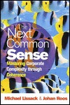 The Next Common Sense: Mastering Corporate Complexity Through Coherence (Hardcover)