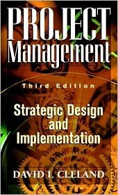 Project Management: Strategic Design and Implementation (Hardcover)