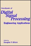 Handbook of Digital Signal Processing: Engineering Applications (Hardcover)