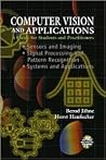 Computer Vision and Applications: A Guide for Students and Practitioners,Concise Edition Computer Vision and Applications: A Guide for Students and Practitioners,Concise Edition