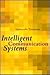 Intelligent Communication S...