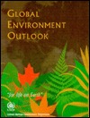 Global Environment Outlook (Paperback)