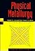 Physical Metallurgy, Fourth Edition (Three Volume Set)