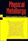 Physical Metallurgy, Fourth Edition (Three Volume Set) Physical Metallurgy, Fourth Edition (Three Volume Set)
