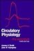 Circulatory Physiology: The Essentials
