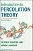 Introduction to Percolation Theory