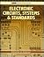 Electronic Circuits, Systems and Standards by Ian Hickman