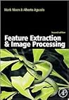 Feature Extraction and Image Processing Feature Extraction and Image Processing