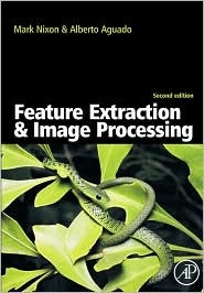 Feature Extraction and Image Processing (Paperback)