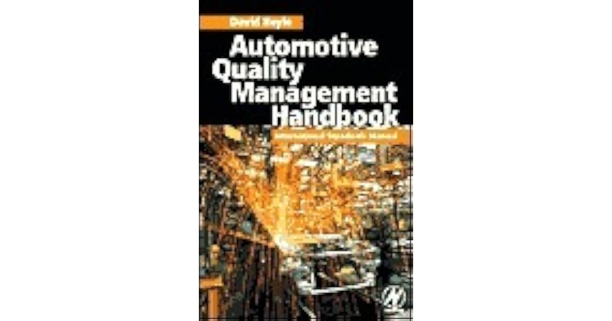 Automotive Quality Systems Handbook New International Standards