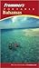 Frommer's Portable Bahamas by Darwin Porter
