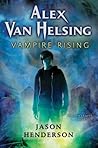 Vampire Rising by Jason Henderson