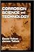 Corrosion Science and Technology (Materials Science & Technology)