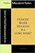 Financing Higher Education in a Global Market (Higher Education Series)