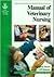 BSAVA Manual of Veterinary Nursing by Margaret   Moore