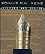 Fountain Pens: History and Design