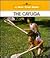 The Cayuga (New True Books)
