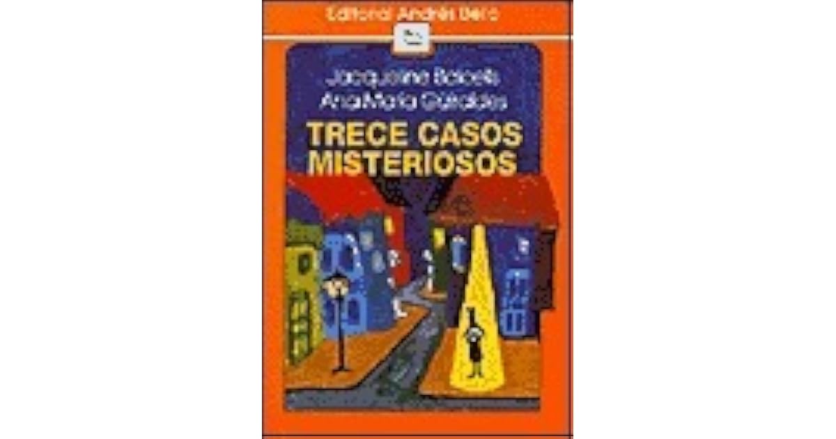 Trece Casos Misteriosos By Jacqueline Balcells